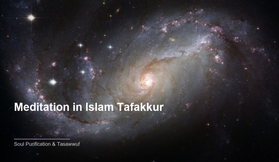 The Journey of Meditation in Islam Tafakkur: Finding Meaning Through Spirituality islamic 413328ce41 172713