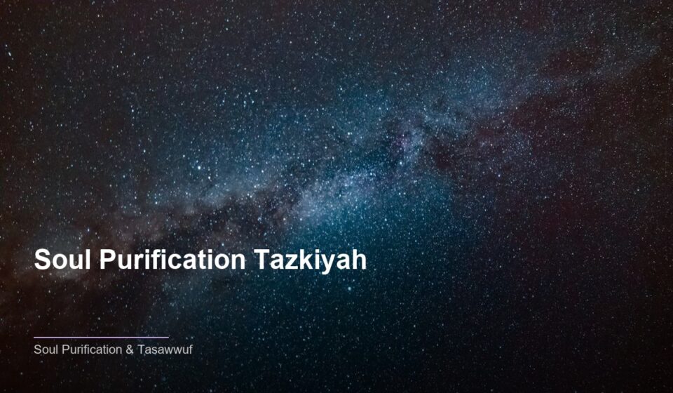 Soul Purification Tazkiyah: A Pathway to Inner Peace in Islam islamic b2b49415c0 221831