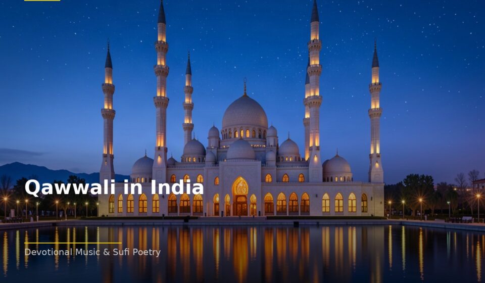 The Beauty of Qawwali in India: Understanding Qawwali’s Timeless Appeal islamic cedb5a6765 162708