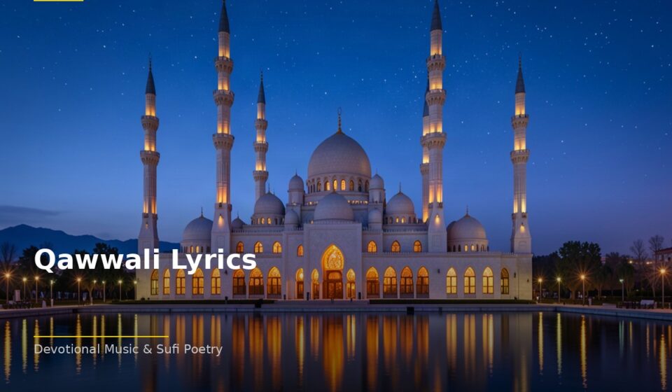 The Beauty of Qawwali Lyrics: Understanding Qawwali’s Timeless Appeal islamic eebdd8fdcd 083209