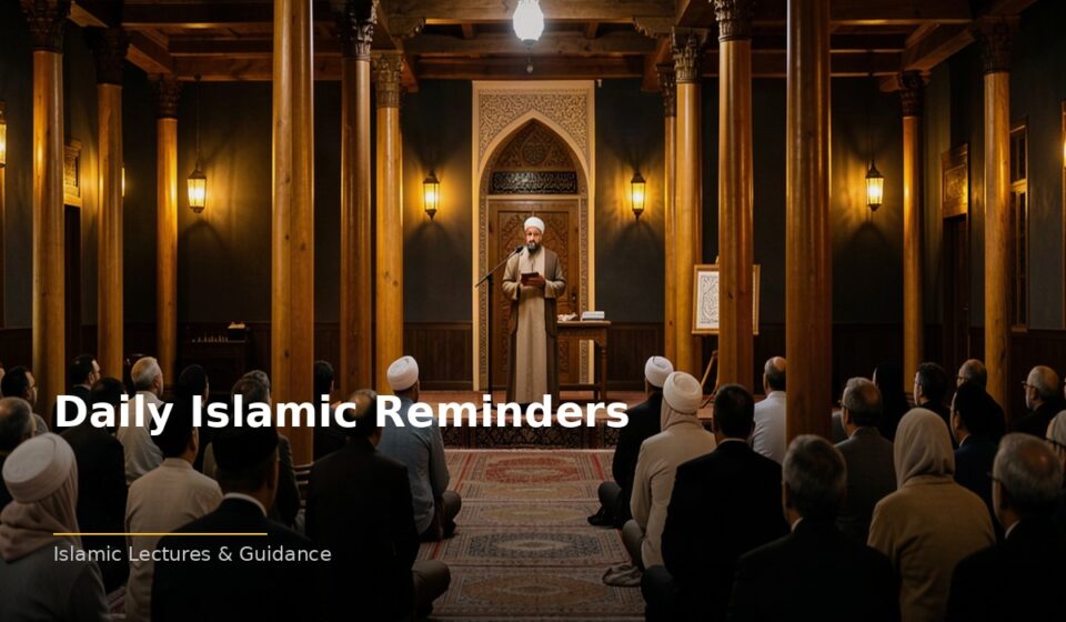 The Power of Daily Islamic Reminders: Transforming Lives Through Faith islamic 53fe547688 031649
