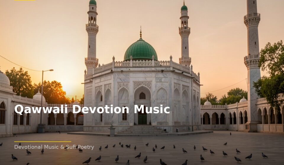 Qawwali Devotion Music — A Journey Through Sufi Music and Devotion islamic ce48878003 031429